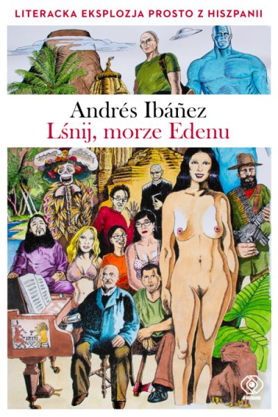 "Lśnij, morze Edenu", Anders Ibanez